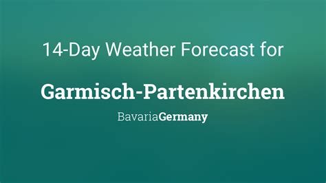 14 Day Weather Garmisch.